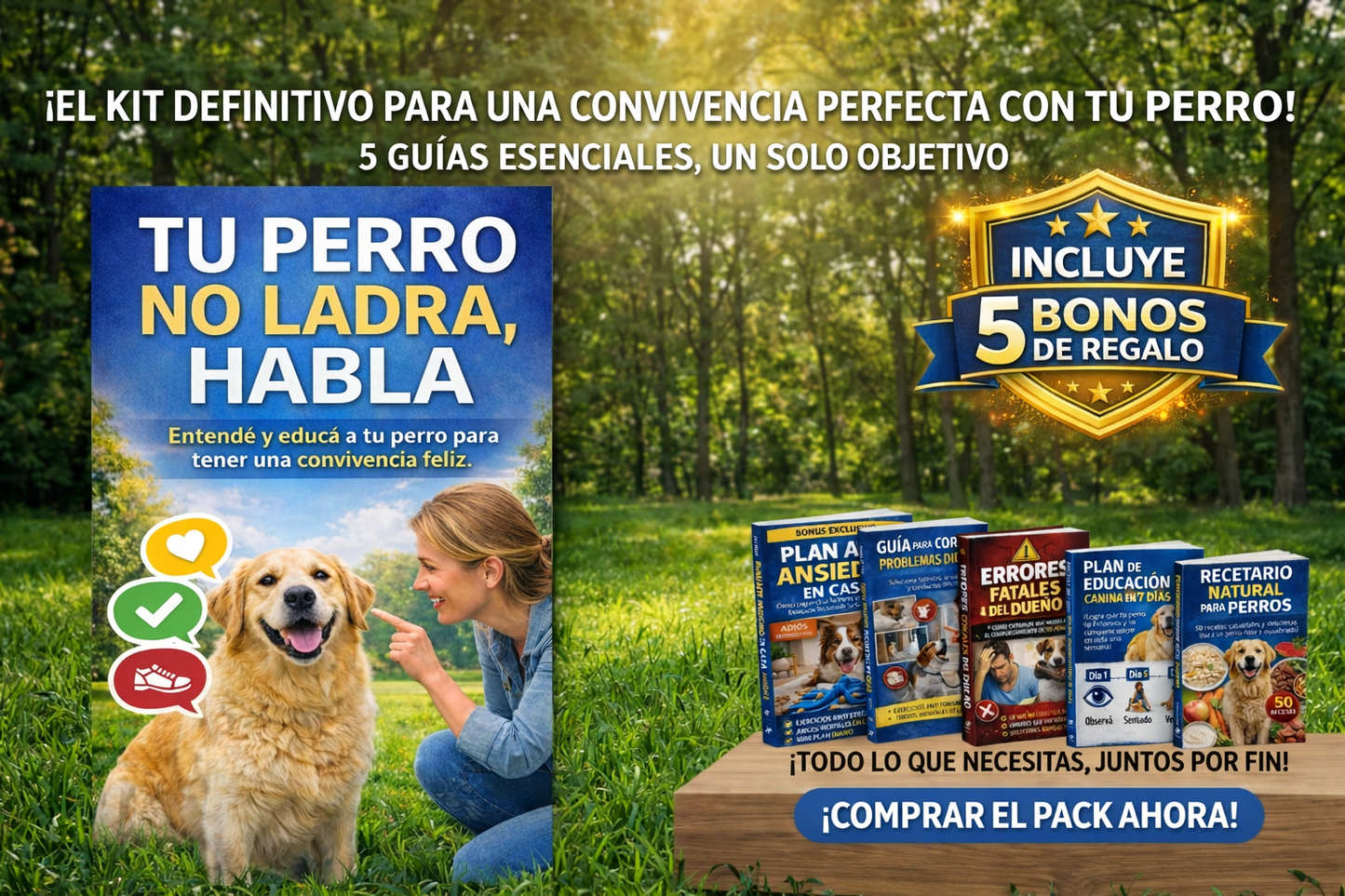 🦴 Tu Perro No Ladra, Habla: De la indisciplina a un vínculo más fuerte
